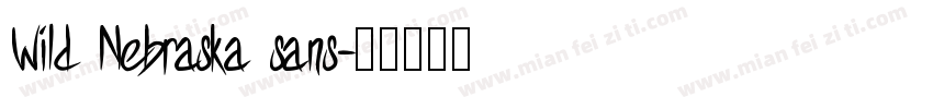 Wild Nebraska sans字体转换